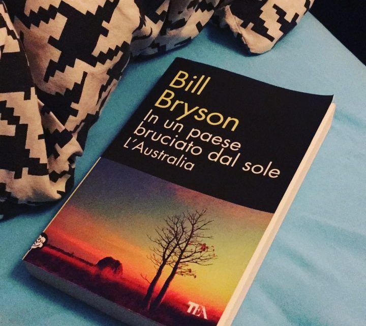 Bill Bryson – In un paese bruciato dal sole
